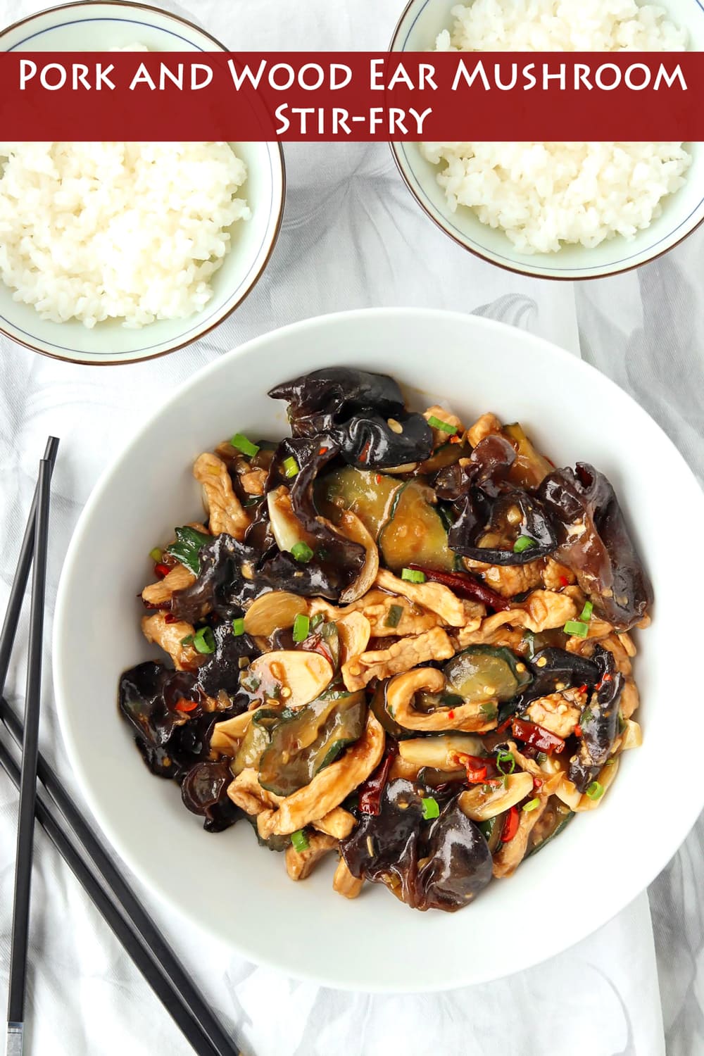 Pork and Wood Ear Mushroom Stirfry That Spicy Chick
