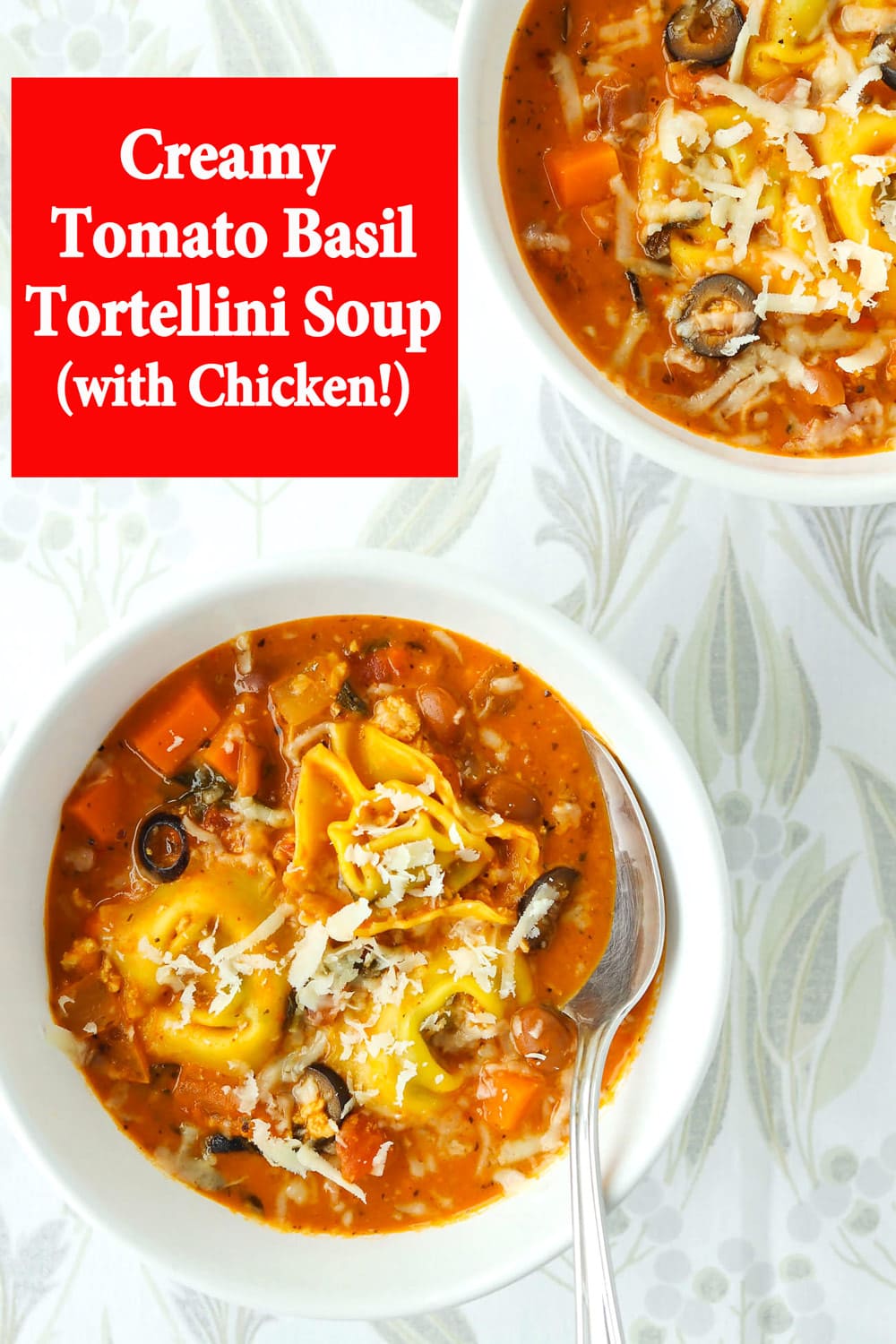 Creamy Tomato Basil Tortellini Soup That Spicy Chick