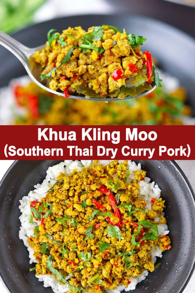 Spoon holding up a bite of ground pork stir-fry with rice and top view of bowl with pork and rice. Text overlay "Khua Kling Moo (Southern Thai Dry Curry Pork)".