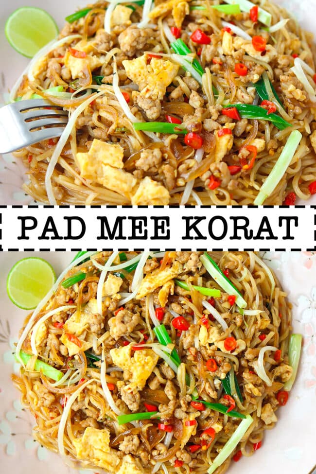 Front view of plate with stir-fried noodles and fork, and top view of plate with stir-fried noodles. Text overlay "Pad Mee Korat".
