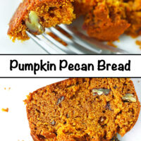 Fork with a bite of bread and close up of two slices of bread. Text overlay "Pumpkin Pecan Bread".