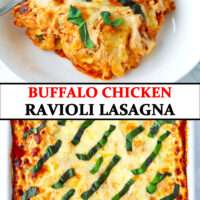 Front view of ravioli lasagna on a plate with a fork, and top view in a baking dish. Text overlay "Buffalo Chicken Ravioli Lasagna".
