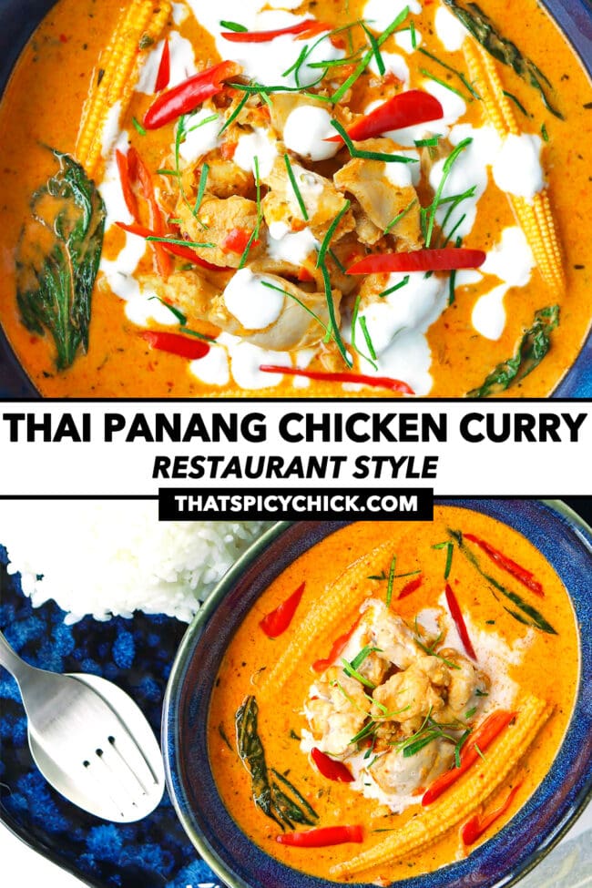 Top view of curry in bowl, and in small dish on plate with rice. Text overlay "Thai Panang Chicken Curry", "Restaurant Style", and "thatspicychick.com".