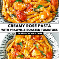 Front and top view of pasta dish with a fork on a plate. Text overlay "Creamy Rosé Pasta with Prawns & Roasted Tomatoes" and "thatspicychick.com".