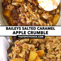 Bowl with apple crumble and ice cream, spoon with serving of crumble and baking dish. Text overlay "Baileys Salted Caramel Apple Crumble" and "thatspicychick.com".