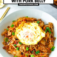 Front view of plate with fried rice. Text overlay "Kimchi Fried Rice with Pork Belly" and "thatspicychick.com".
