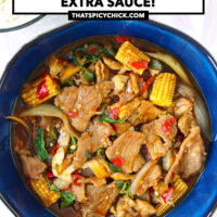 Pork and basil stir-fry in serving bowl and two bowls with rice. Text overlay "Thai Basil Pork with Pork Collar & Extra Sauce" and "thatspicychick.com".