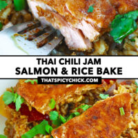 Fork cut into salmon and baked rice and salmon on plate. Text overlay "Thai Chili Jam Salmon & Rice Bake" and "thatspicychick.com".