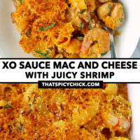 Plate and dish with mac and cheese with crunchy breadcrumbs. Text overlay "XO Sauce Mac and Cheese with Juicy Shrimp" and "thatspicychick.com".