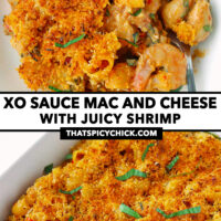 Plate and diagonally placed dish with mac and cheese. Text overlay "XO Sauce Mac and Cheese with Juicy Shrimp" and "thatspicychick.com".