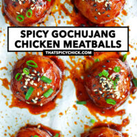 Baked Korean meatballs garnished with spring onion and sesame seeds on foil. Text overlay "Spicy Gochujang Chicken Meatballs" and "thatspicychick.com".