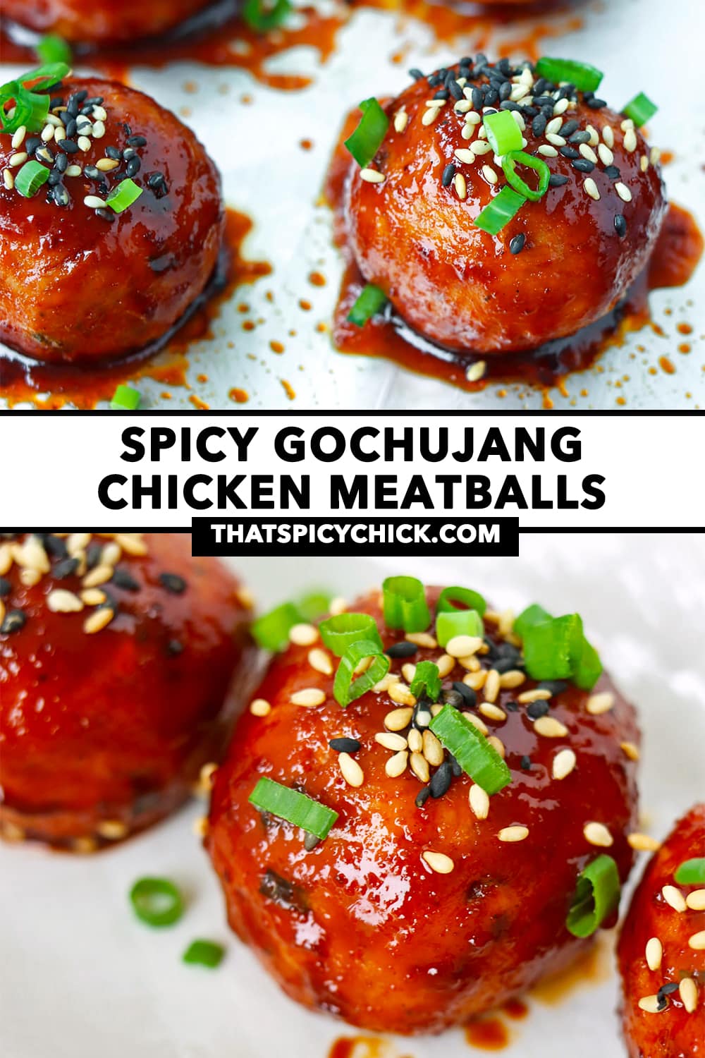 Korean meatballs on foil and closeup on plate. Text overlay "Spicy Gochujang Chicken Meatballs" and "thatspicychick.com".