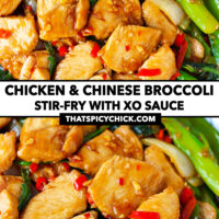 Closeup of chicken and veggies stir-fry. Text overlay "Chicken & Chinese Broccoli Stir-fry with XO Sauce" and "thatspicychick.com".