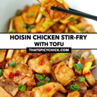 Chopsticks holding up bite and closeup of chicken and tofu stir-fry in bowl. Text overlay "Hoisin Chicken Stir-fry with Tofu" and "thatspicychick.com".