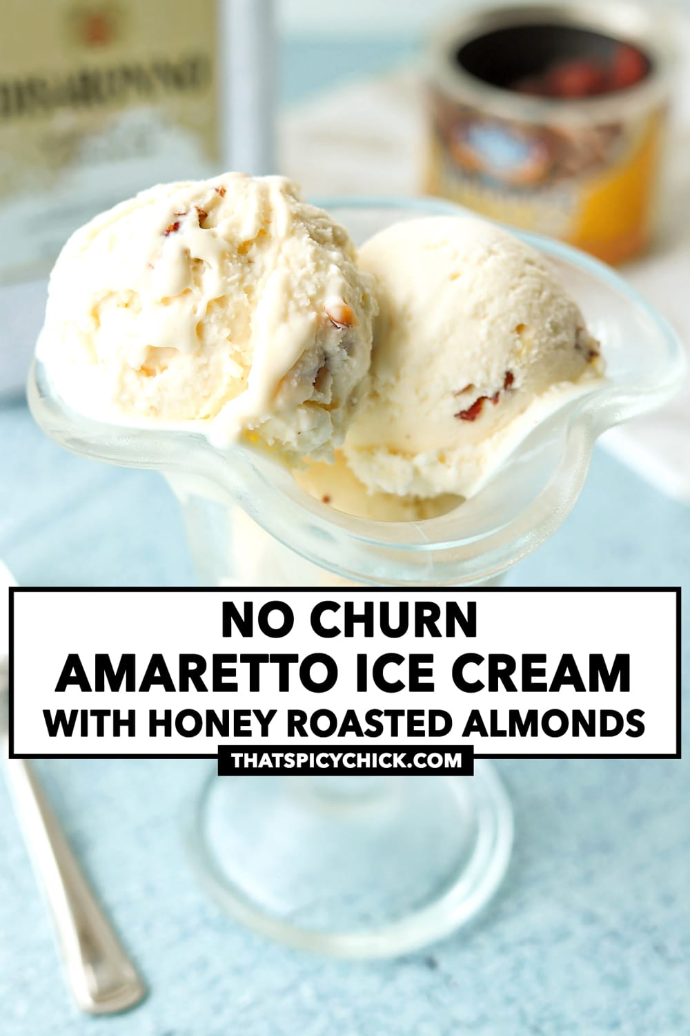 No Churn Amaretto Ice Cream (with Disaronno Velvet & Honey Roasted