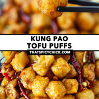 Chopsticks holding up a tofu piece and closeup of tofu stir-fry. Text overlay "Kung Pao Tofu Puffs" and "thatspicychick.com".