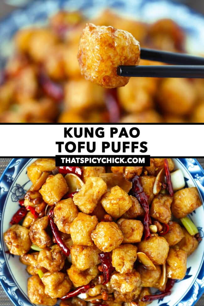 Chopsticks holding up a tofu piece and plate with tofu stir-fry. Text overlay "Kung Pao Tofu Puffs" and "thatspicychick.com".