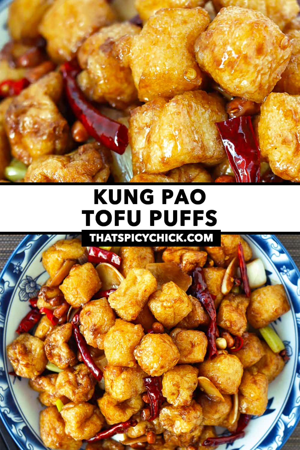 Kung Pao Tofu Puffs That Spicy Chick