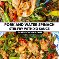 Chopsticks with a bite of pork stir-fry and closeup of plate with stir-fry. Text overlay "Pork and Water Spinach Stir-fry with XO Sauce" and "thatspicychick.com".