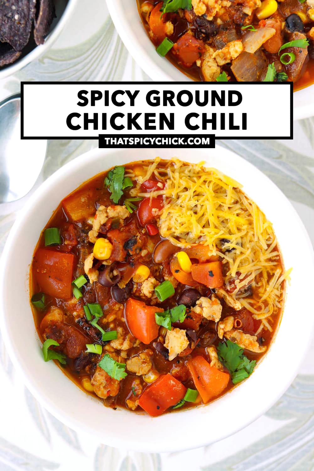 Spicy Ground Chicken Chili - That Spicy Chick