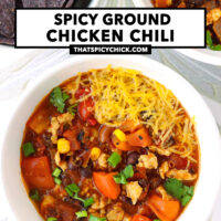 Bowls with chicken chili and tortilla chips. Text overlay "Spicy Ground Chicken Chili" and "thatspicychick.com".