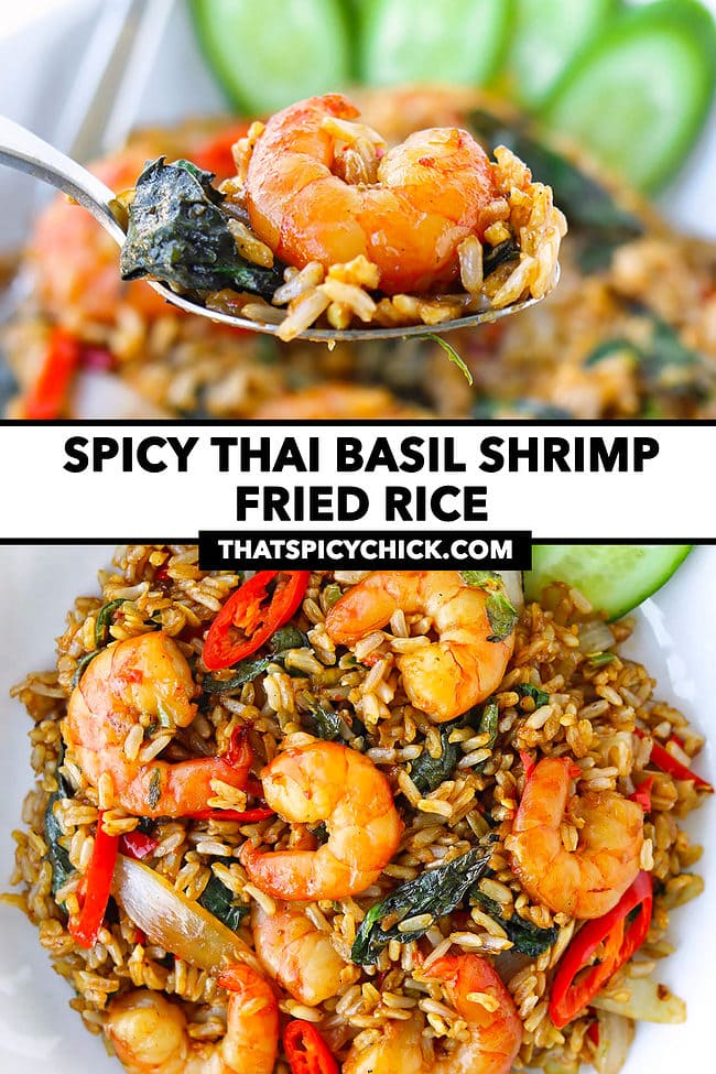 Spoon holding up a bite of shrimp fried rice and plate with fried rice. Text overlay "Spicy Thai Basil Shrimp Fried Rice" and "thatspicychick.com".