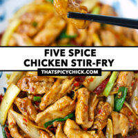 Chopsticks holding up chicken piece and plate with chicken stir-fry. Text overlay "Five Spice Chicken Stir-fry" and "thatspicychick.com".