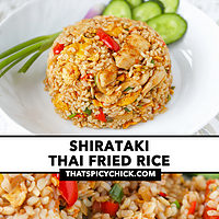 Closeup of Thai fried rice on a plate with a spoon in the rice. Text overlay "Shirataki Thai Fried Rice" and "thatspicychick.com".