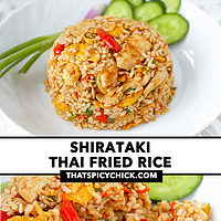 FRont view of Thai fried rice on a plate with a spoon. Text overlay "Shirataki Thai Fried Rice" and "thatspicychick.com".