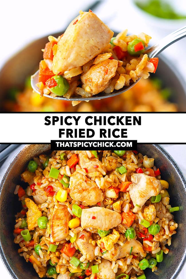 Spoon with a bite of chicken fried rice and top view of bowl with fried rice. Text overlay "Spicy Chicken Fried Rice" and "thatspicychick.com".