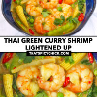 Closeup of green curry shrimp with vegetables in a blue bowl. Text overlay "Thai Green Curry Shrimp Lightened Up" and "thatspicychick.com".