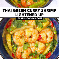 Front and top view of green curry shrimp in a blue bowl. Text overlay "Thai Green Curry Shrimp Lightened Up" and "thatspicychick.com".