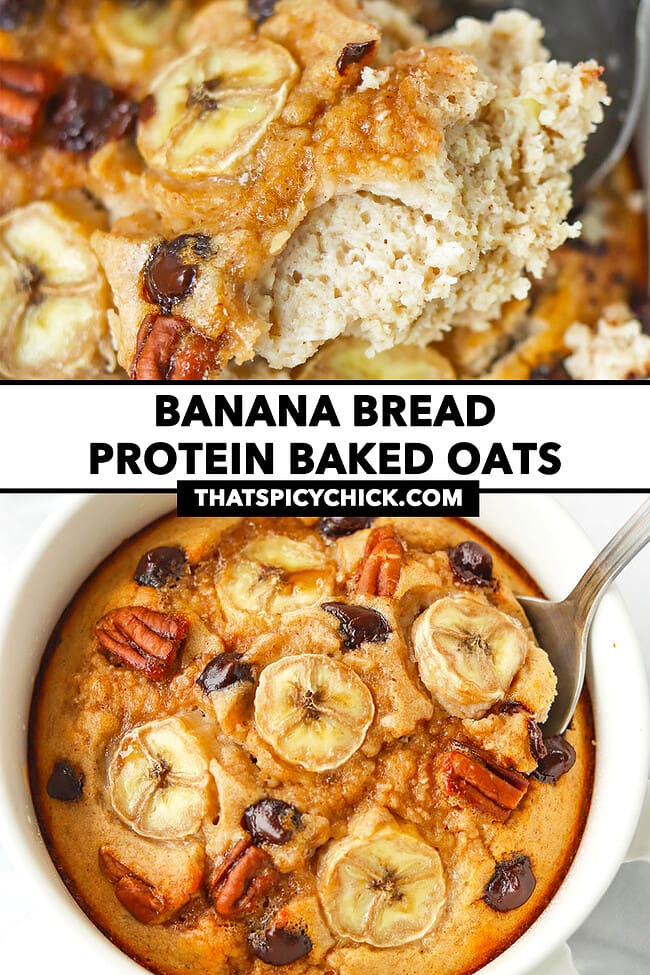 Closeup of spoon with bite of protein baked oats and baked oats in ramekin. Text overlay "Banana Bread Protein Baked Oats" and "thatspicychick.com".