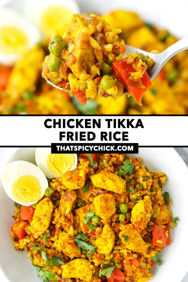 Spoon with a bite of Indian chicken fried rice and plate with fried rice and egg. Text overlay "Chicken Tikka Fried Rice" and "thatspicychick.com".