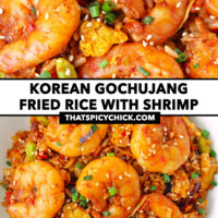 Front view closeup and top view of shrimp fried rice on a plate. Text overlay "Korean Gochujang Fried Rice with Shrimp" and "thatspicychick.com".