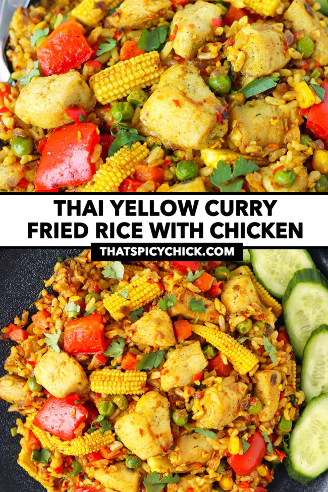 Closeup front and top view of fried rice on a plate. Text overlay "Thai Yellow Curry Fried Rice with Chicken" and "thatspicychick.com".