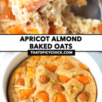 Bite of baked oats and front view in ramekin. Text overlay "Apricot Almond Baked Oats" and "thatspicychick.com".