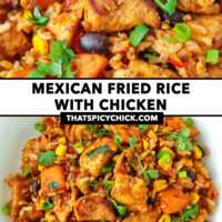 Closeup front and top view of Mexican fried rice on a plate. Text overlay "Mexican Fried Rice with Chicken" and "thatspicychick.com".