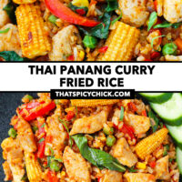 Closeup front and top view of fried rice on a plate. Text overlay "Thai Panang Curry Fried Rice" and "thatspicychick.com".