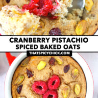 Spoon digging up bite and top view of baked oats in a ramekin. Text overlay "Cranberry Pistachio Spiced Baked Oats" and "thatspicychick.com".