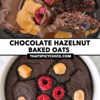 Spoon with a bite of baked oats with peanut butter baked oats with hazelnuts in a ramekin. Text overlay "Chocolate Hazelnut Baked Oats" and "thatspicychick.com".