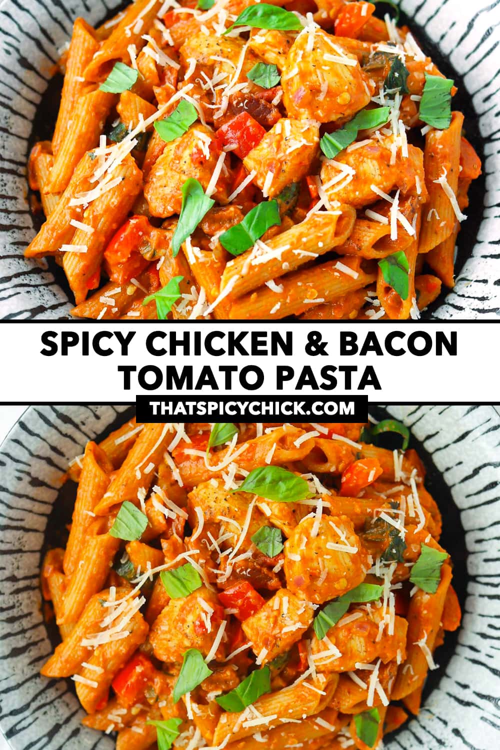 Spicy Chicken and Bacon Tomato Pasta - That Spicy Chick
