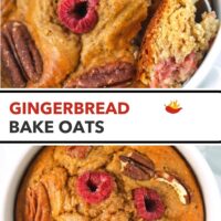 Spoon in ramekin to show inside texture of spiced baked oats and top view of baked oats in a ramekin. Text overlay "Gingerbread Baked Oats".