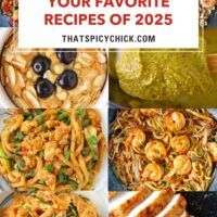 Collage of food photos. Text overlay "Your Favorite Recipes of 2025" and "thatspicychick.com."