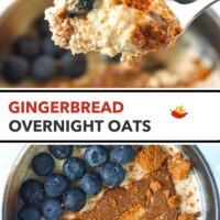 Spoon with a bite of overnight oats and a bowl of overnight oats topped with a crumbled cookie, pecan butter, and blueberries. Text overlay "Gingerbread Overnight Oats".