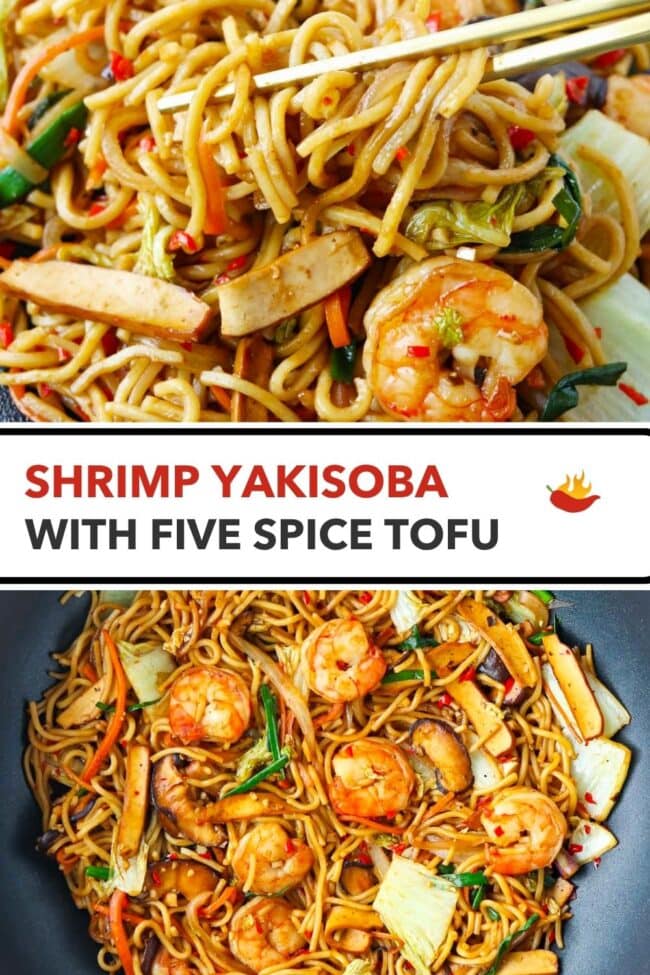 Chopsticks pulling noodles from a black plate and wok with stir-fried noodles with shrimp, vegetables, and tofu. Text overlay "Shrimp Yakisoba with Five Spice Tofu".