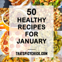 Food photos of healthy recipes for January. Text overlay "50 Healthy Recipes for January" and "thatspicychick.com".