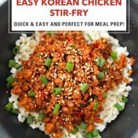 Korean ground chicken rice bowl. Text overlay "Easy Korean Chicken Stir-fry", "Quick & Easy and Perfect for Meal Prep!", and "That Spicy Chick".