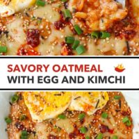 Front and top view of plate with savory oats topped with chili crisp, cheese, green onions, furikake and a fried egg. Text overlay "Savory Oatmeal with Egg and Kimchi".