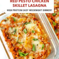 Chicken lasagna with melted cheese in glass meal prep dishes. Text overlay "Red Pesto Chicken Skillet Lasagna", "High Protein Easy Weeknight Dinner!!" and "That Spicy Chick".